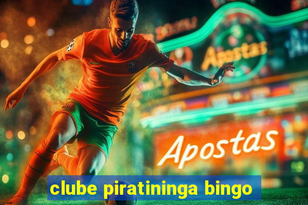 clube piratininga bingo